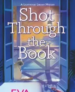 Shot Through the Book - Eva Gates