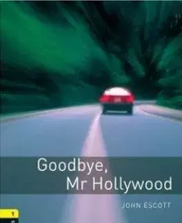 Goodbye, Mr. Holywood OXBL 1 - Tricia Hedge