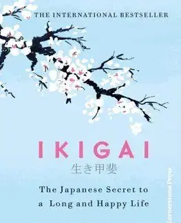 Ikigai - Héctor García, Francesc Miralles