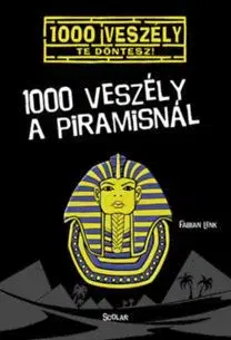 1000 veszély a piramisnál - Fabian Lenk