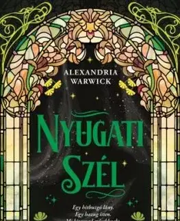 Nyugati Szél - Alexandria Warwick