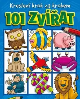 Kreslení krok za krokem – 101 zvířat - Dan Green, Eva Brožová, Dan Green