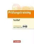 Deutsch als Fremdsprache. Pruefungstraining Lernerhandbuch mit 2 Audio-CDs: TestDaF mit autorisiertem Modelltest: B2