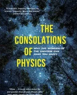 The Consolations of Physics - Tim Radford