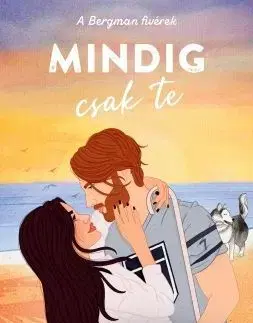 A Bergman fivérek – Mindig csak te - Chloe Liese