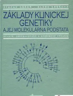 Základy klinickej genetiky 4. vyd. - Štefan Sršeň