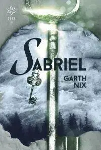 Sabriel - Garth Nix