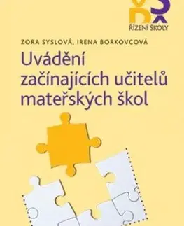 Uvádění začínajících učitelů mateřských škol - Zora Syslová, Borkovcová Irena