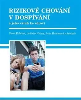 Rizikové chování v dospívání - Pavel Kabíček
