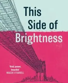 This Side of Brightness - Colum McCann
