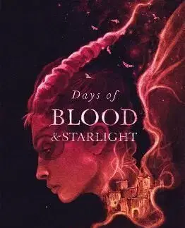Days of Blood and Starlight - Laini Taylor