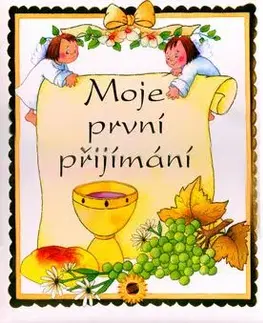 Moje první přijímání - Vara Serna Ana, Marife Gonzales