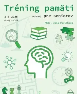 Tréning pamäti (nielen) pre seniorov 1/2025 - Jana Pavlíková