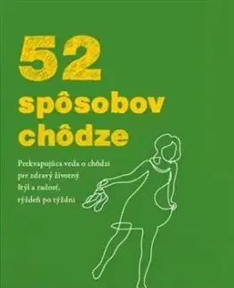 52 spôsobov chôdze - Annabel Streets