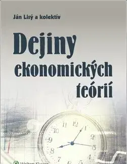 Dejiny ekonomických teórií - Ján Lisý