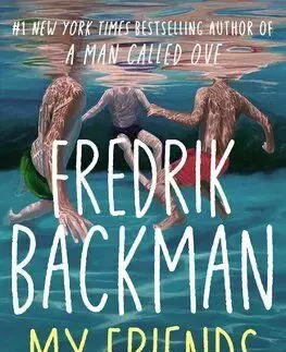My Friends - Fredrik Backman