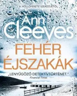 Fehér éjszakák - Ann Cleeves