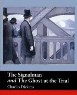 Signalman & The Ghost At The Trial (Macmillan Readers) - Charles Dickens
