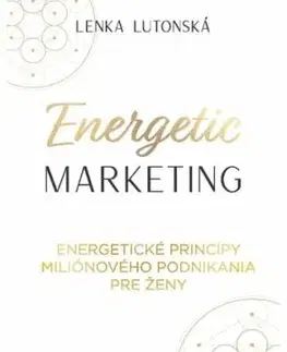 Energetic marketing - Lenka Lutonská