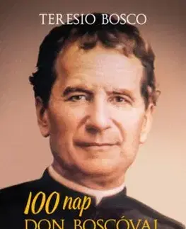 100 nap Don Boscóval - Teresio Bosco