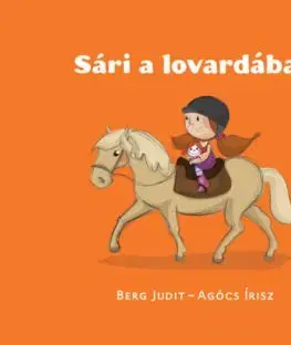 Sári a lovardában - Judit Berg