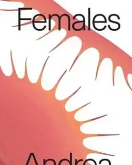 Females - Andrea Long Chu