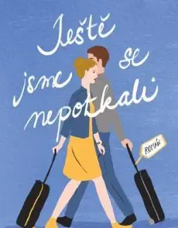 Ještě jsme se nepotkali - Sophie Cousens