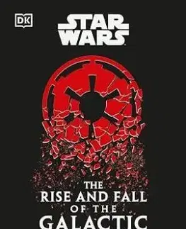 Star Wars The Rise and Fall of the Galactic Empire - Chris Kempshall