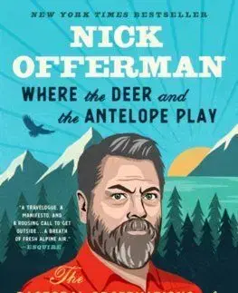 Where the Deer and the Antelope Play - Nick Offerman