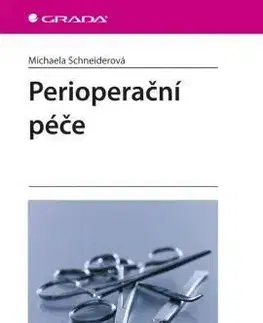 Perioperační péče - Michaela Schneiderová