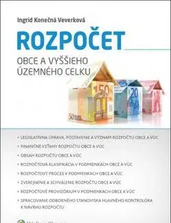 Rozpočet obce a vyššieho územného celku - Ingrid Konečná Veverková
