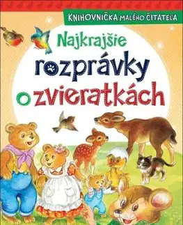 Najkrajšie rozprávky o zvieratkách
