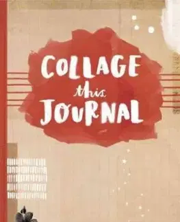 Collage This Journal - Eleanor Shakespeare