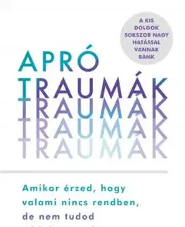 Apró traumák - Arroll Meg