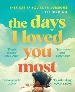 The Days I Loved You Most - Amy Neff