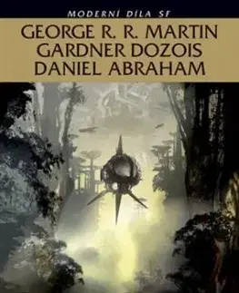 Hon na lovce - Gardner Dozois, Abraham Daniel, George R. R. Martin