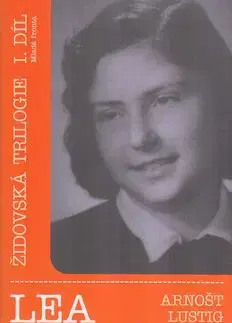 Lea z Leeuwwardenu - Arnošt Lustig