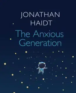 The Anxious Generation - Jonathan Haidt