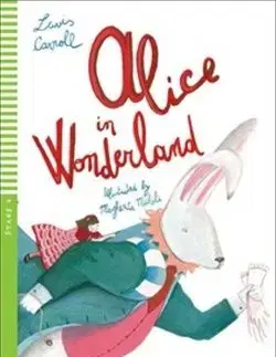 Alice in Wonderland ELI 4, bez CD - Lewis Carroll