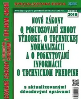 Nové zákony o posudzovaní zhody výrobku, o technickej normalizácii a o poskytovaní informácií o technickom predpise 9/2018
