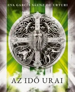 Az idő urai - Eva García Sáenz de Urturi