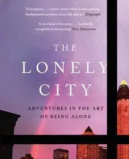 The Lonely City - Olivia Laing