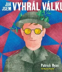 Jak jsem vyhrál válku - audiokniha - Ryan Patrick
