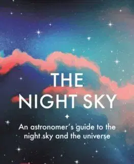 The Night Sky - Heather Couperová, Nigel Henbest