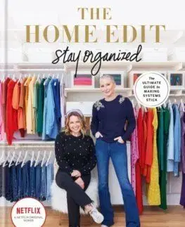 The Home Edit Stay Organized - Clea Shearer, Joanna Teplin