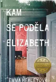 Kam se poděla Elizabeth - Emma Healeyová