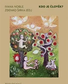 Kdo je člověk? - Ivana Noble