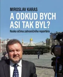 Miroslav Karas: A odkud bych asi tak byl? - Miroslav Karas