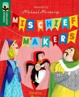 Oxford Reading Tree TreeTops Greatest Stories: Oxford Level 12: Mischief Makers - Tony Bradman