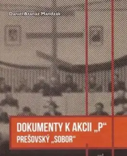 Dokumenty k akcii P Prešovský sobor - Daniel Atanáz Mandzák